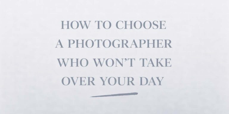 How to choose a photographer who won't take over your day